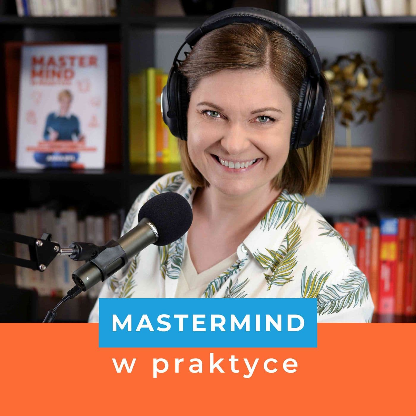 MasterMind w praktyce - Podcasty