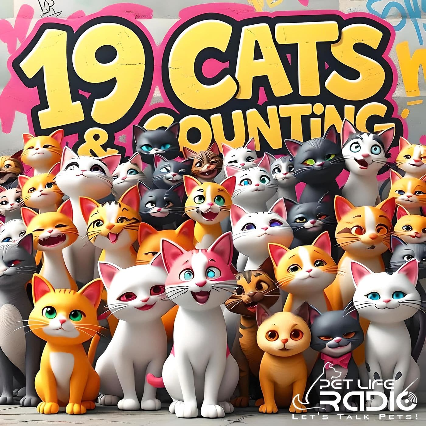 19 Cats and Counting on Pet Life Radio (PetLifeRadio.com) - Podcasts