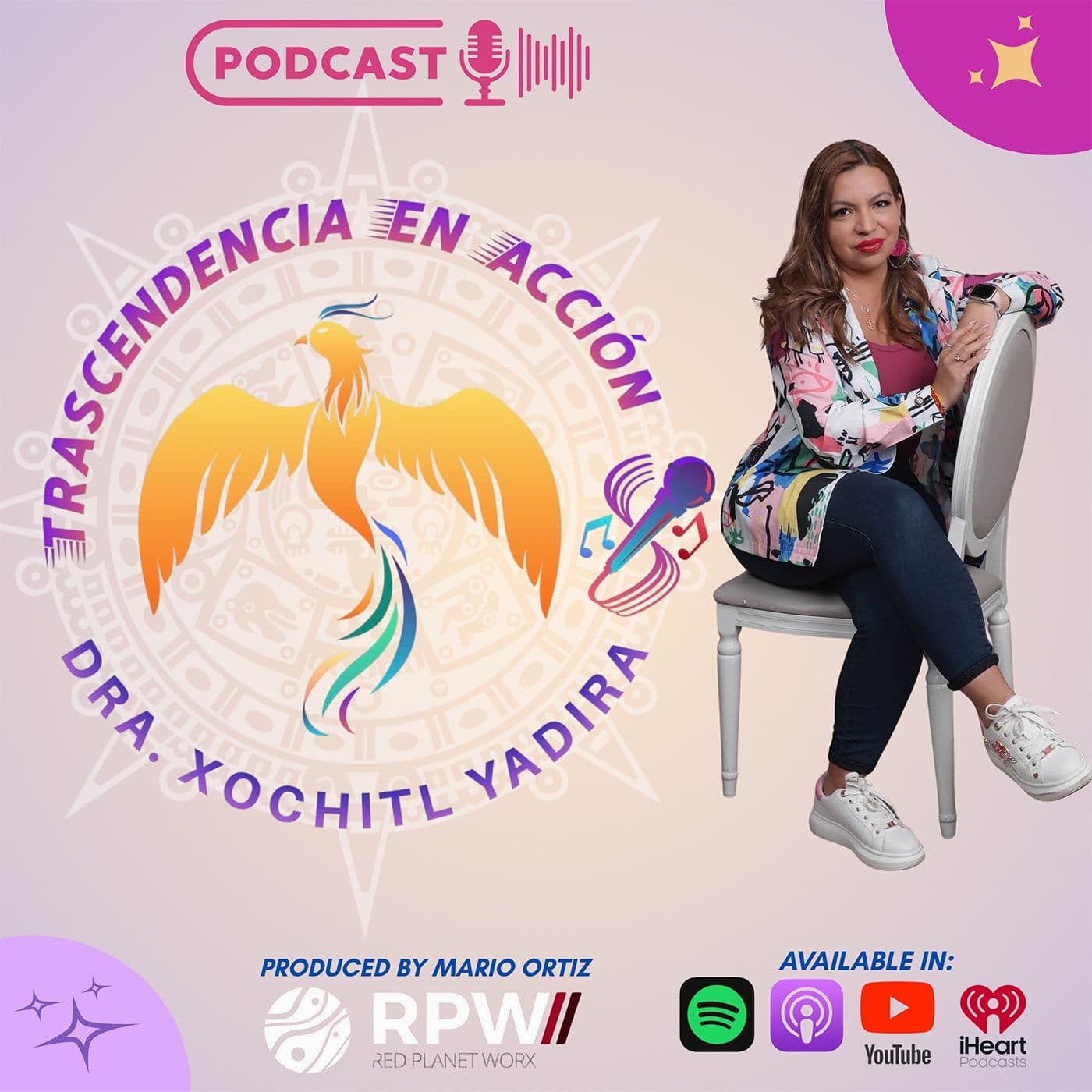 Trascendencia en Acción Podcast con Dra. Xochitl Yadira - Podcasts