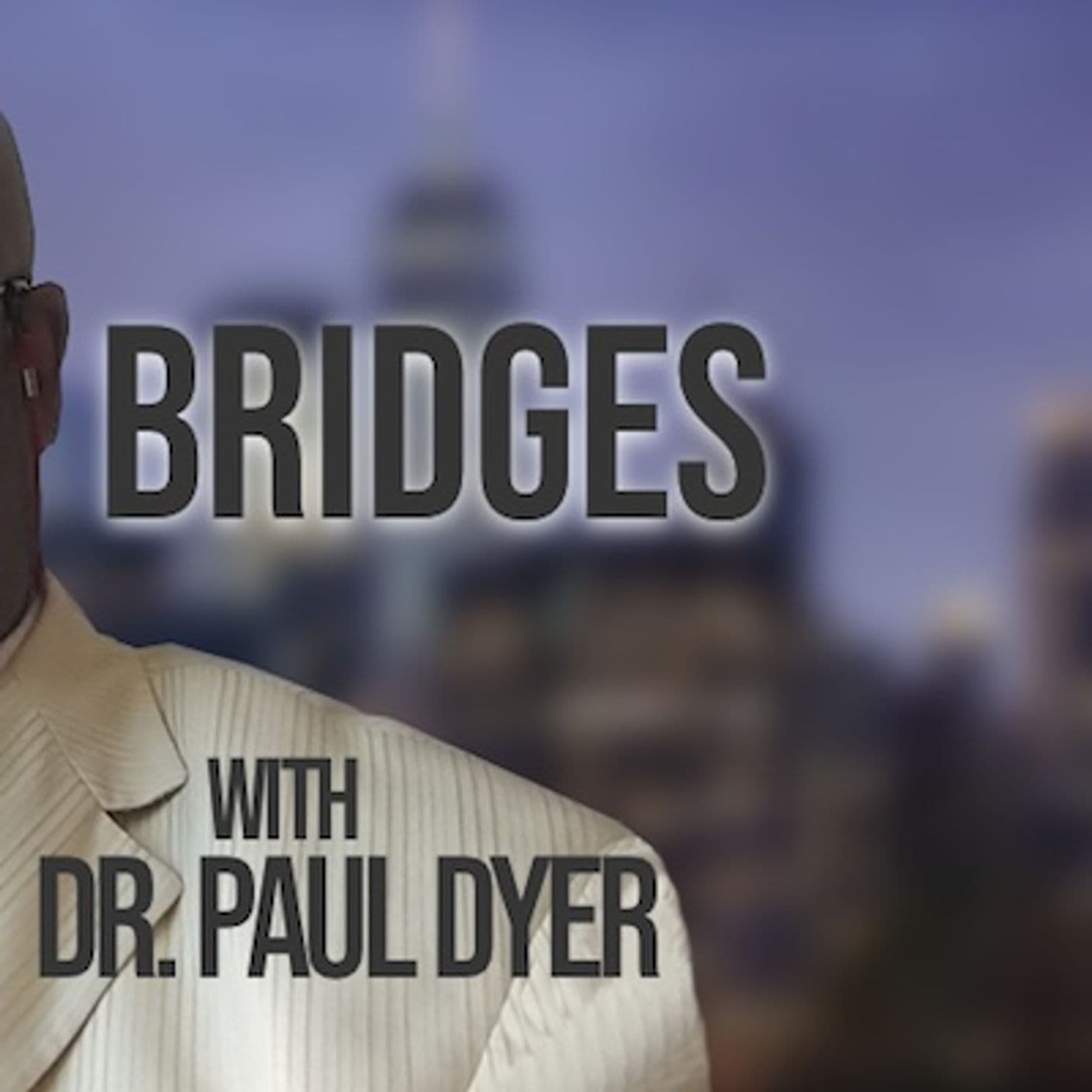 Bridges - Podcasts