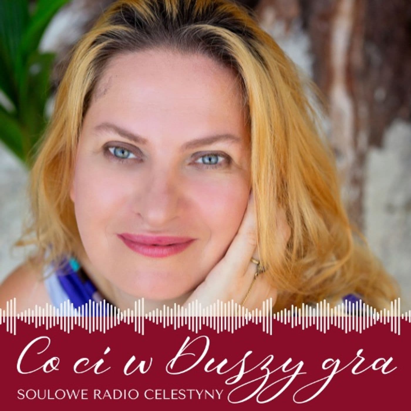 Co ci w duszy gra - Soulowe Radio - Podcasty