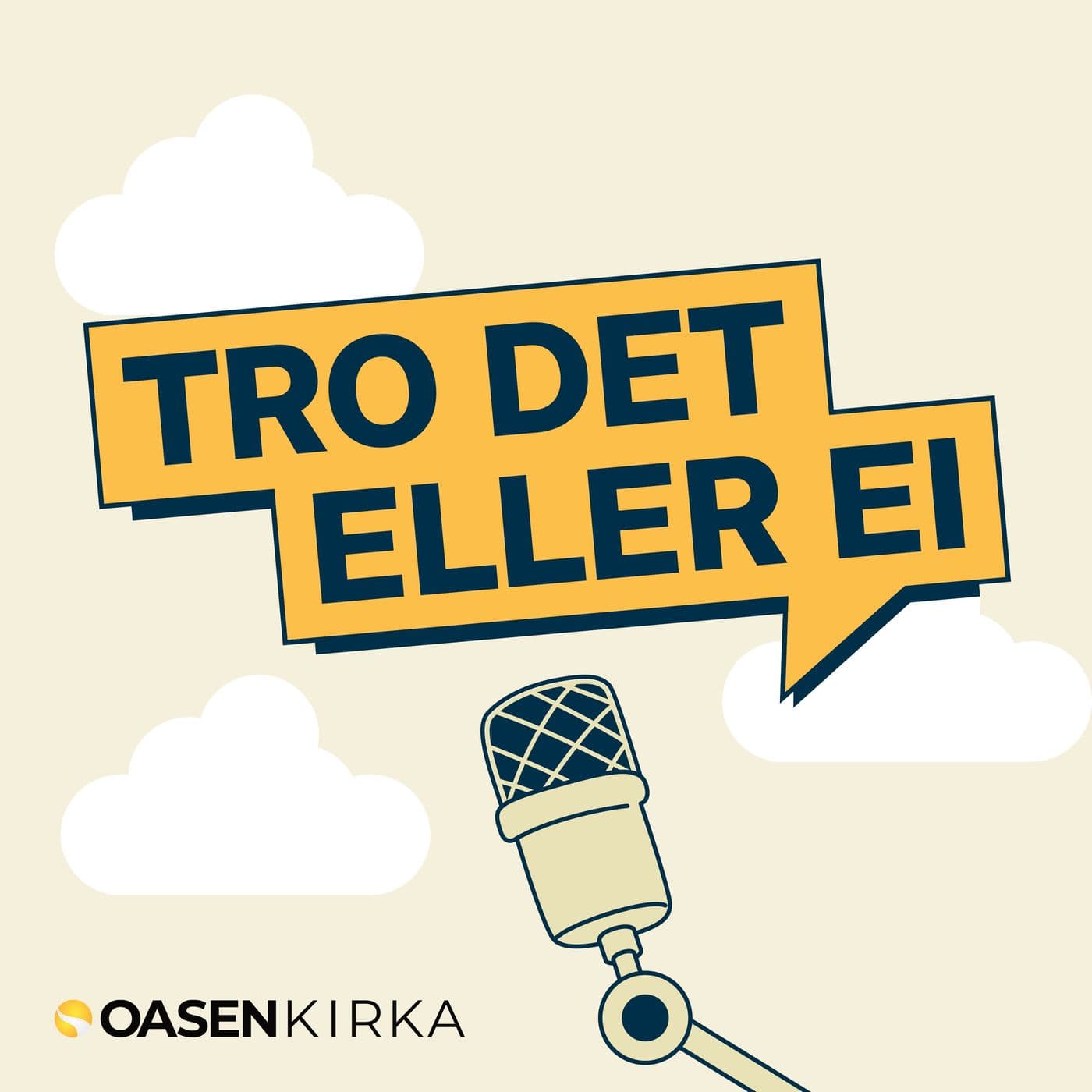 Tro det eller ei - Podcasts