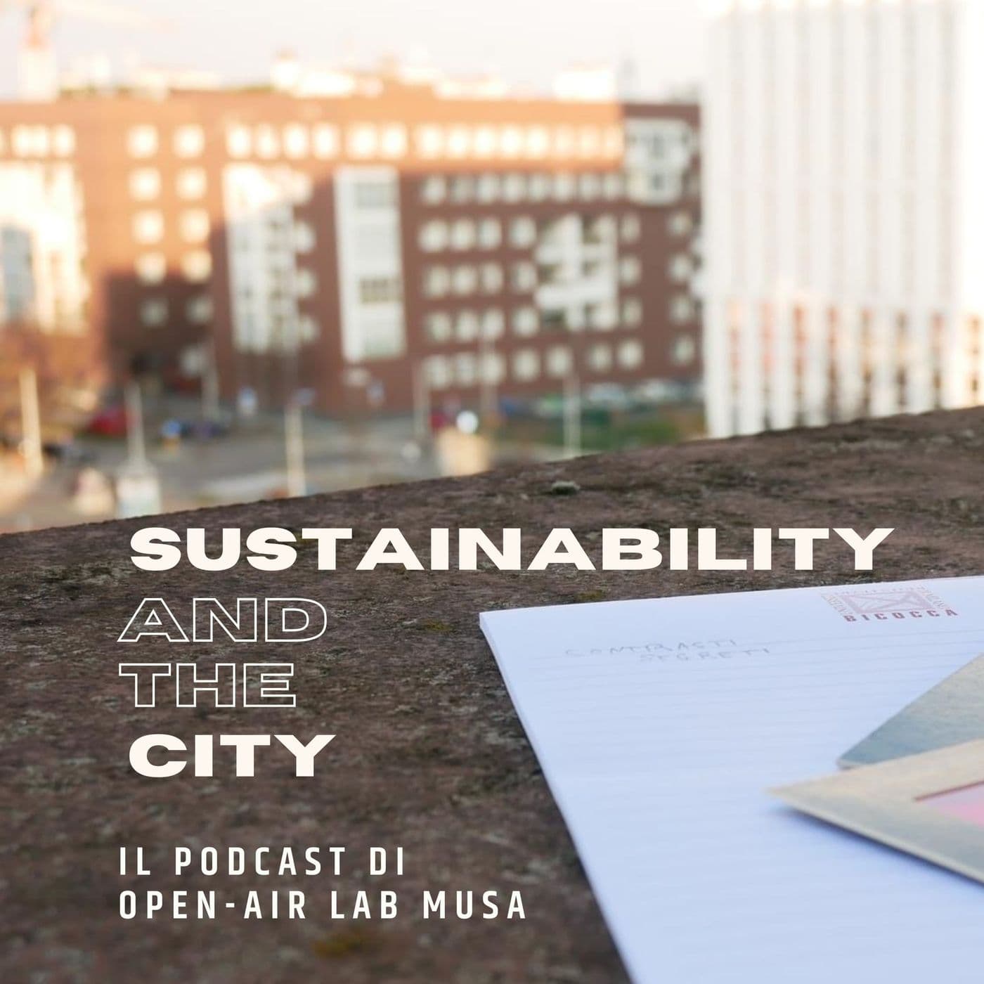 Sustainability and the City - Podcast