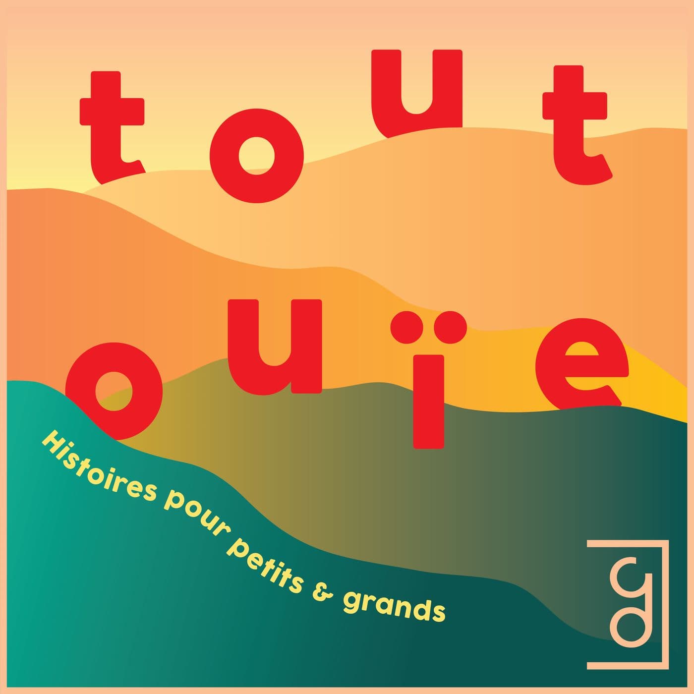 Tout Ouïe - Podcasts