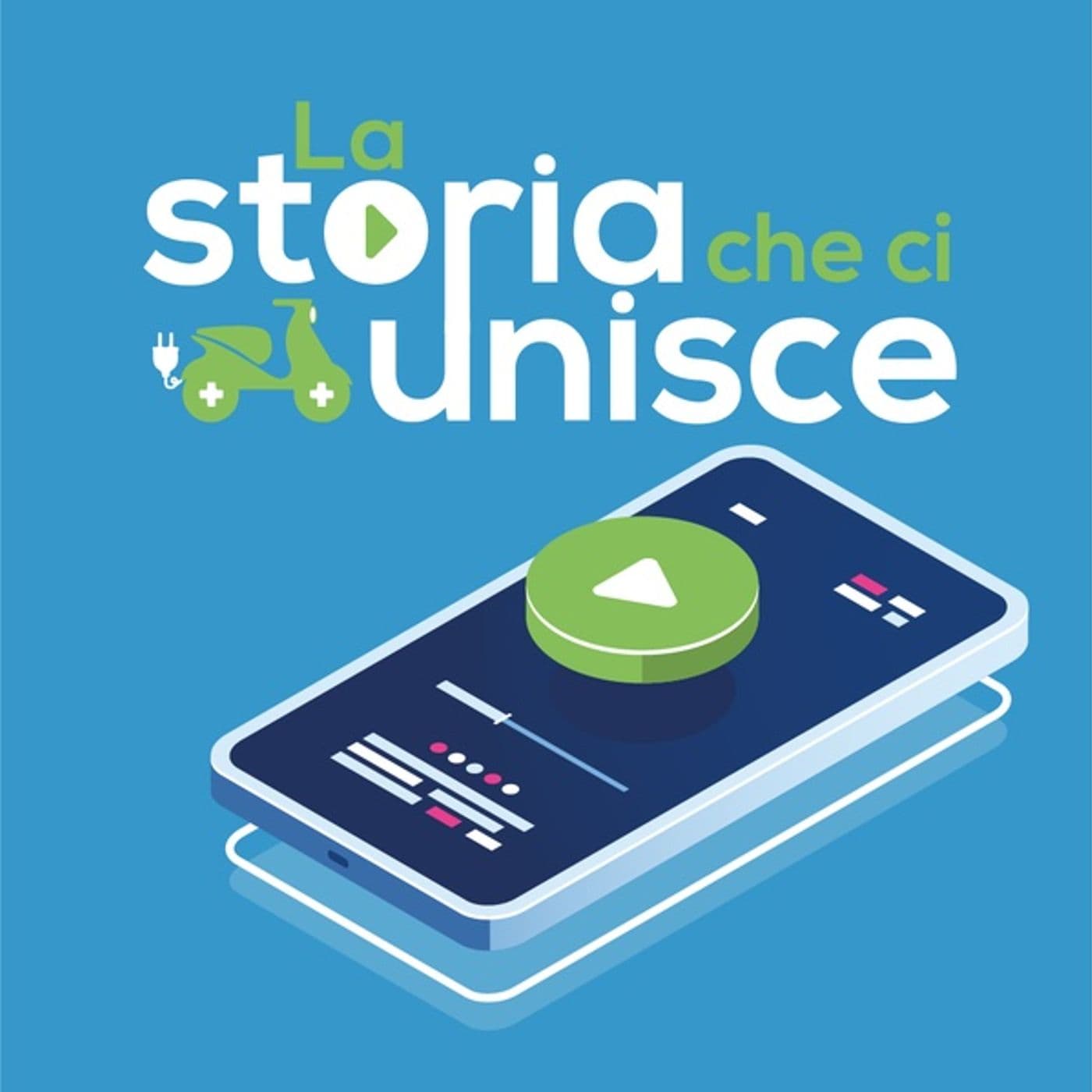 La Storia Che ci Unisce - Podcast
