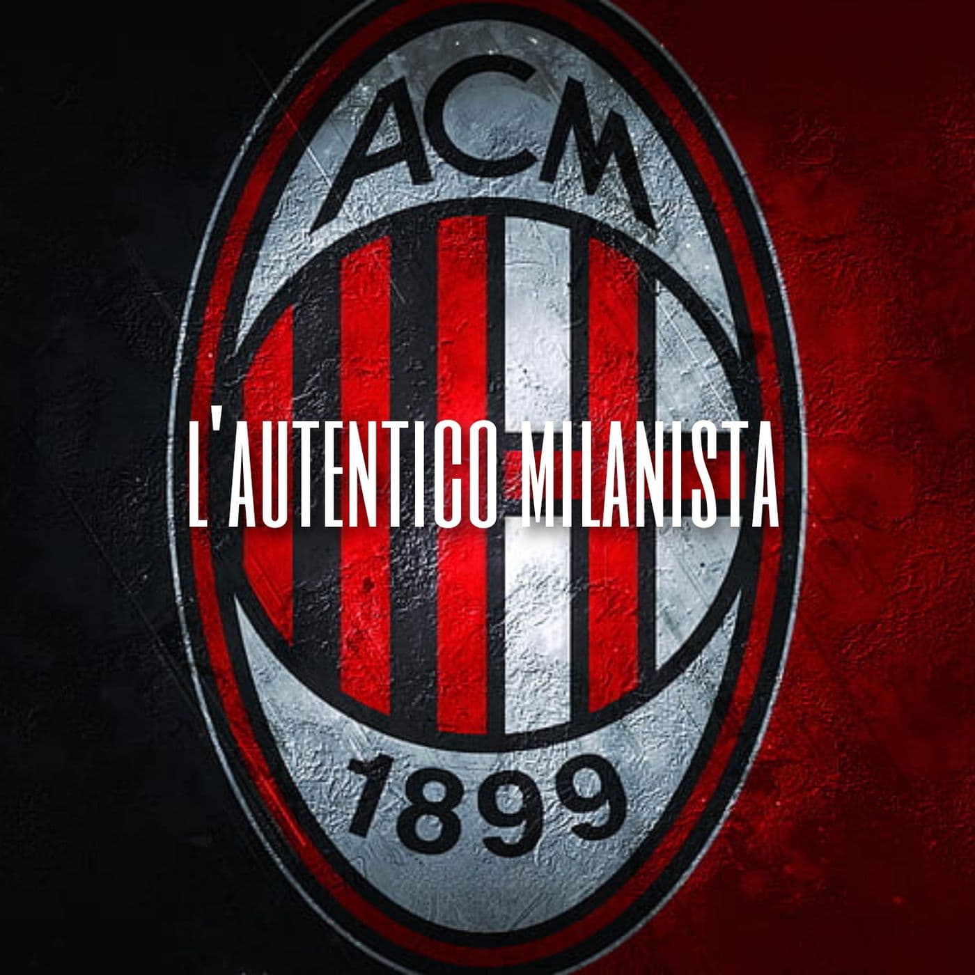 Il podcast sul Milan - Podcast