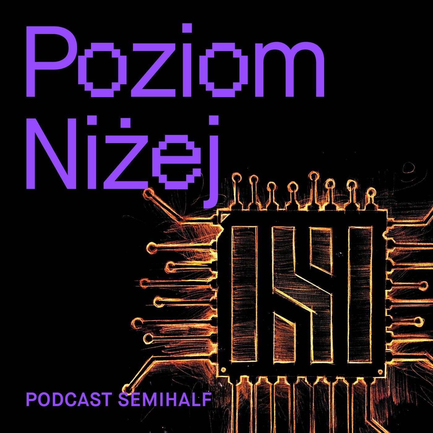 Poziom niżej - Podcasty