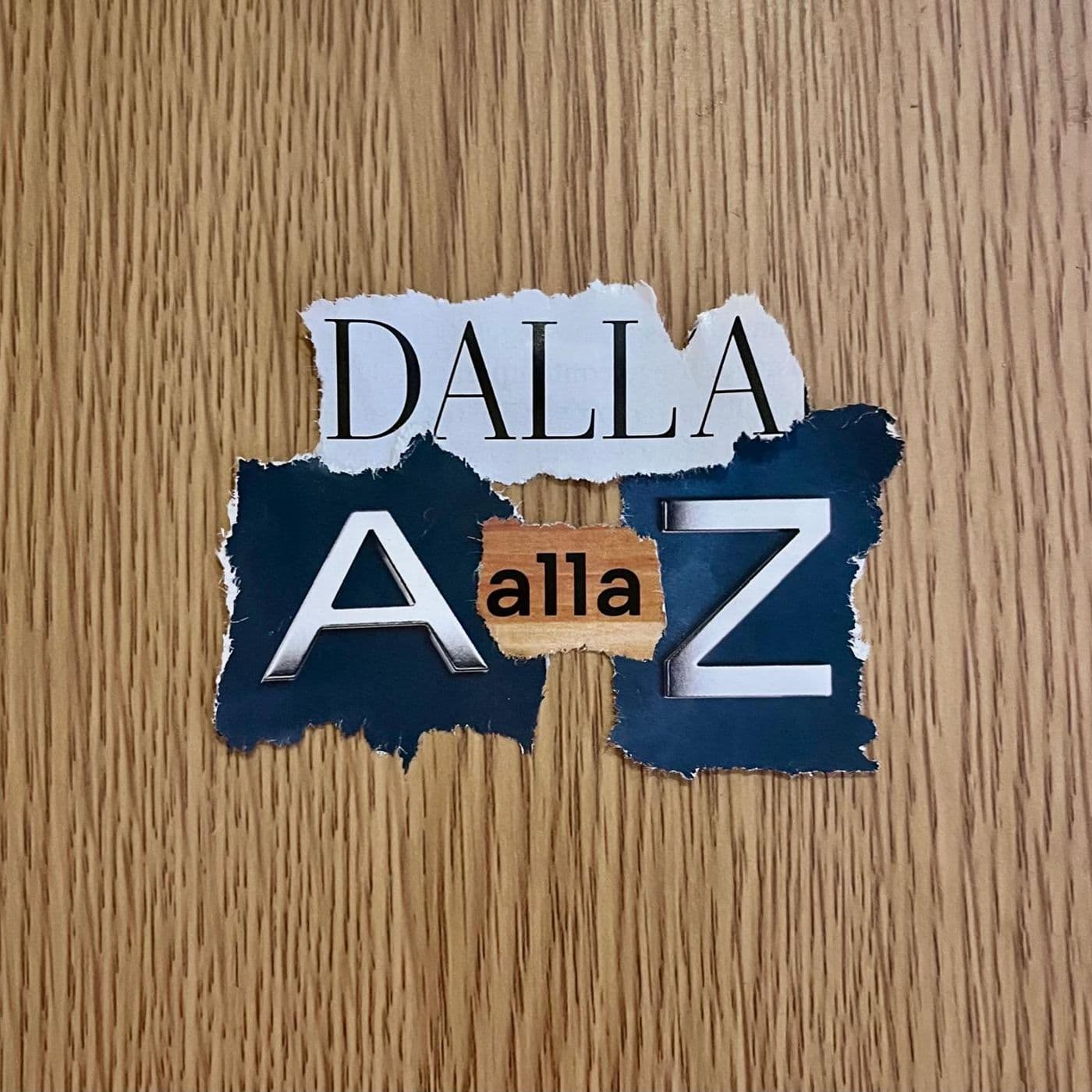 Dalla A alla Z - Podcasts