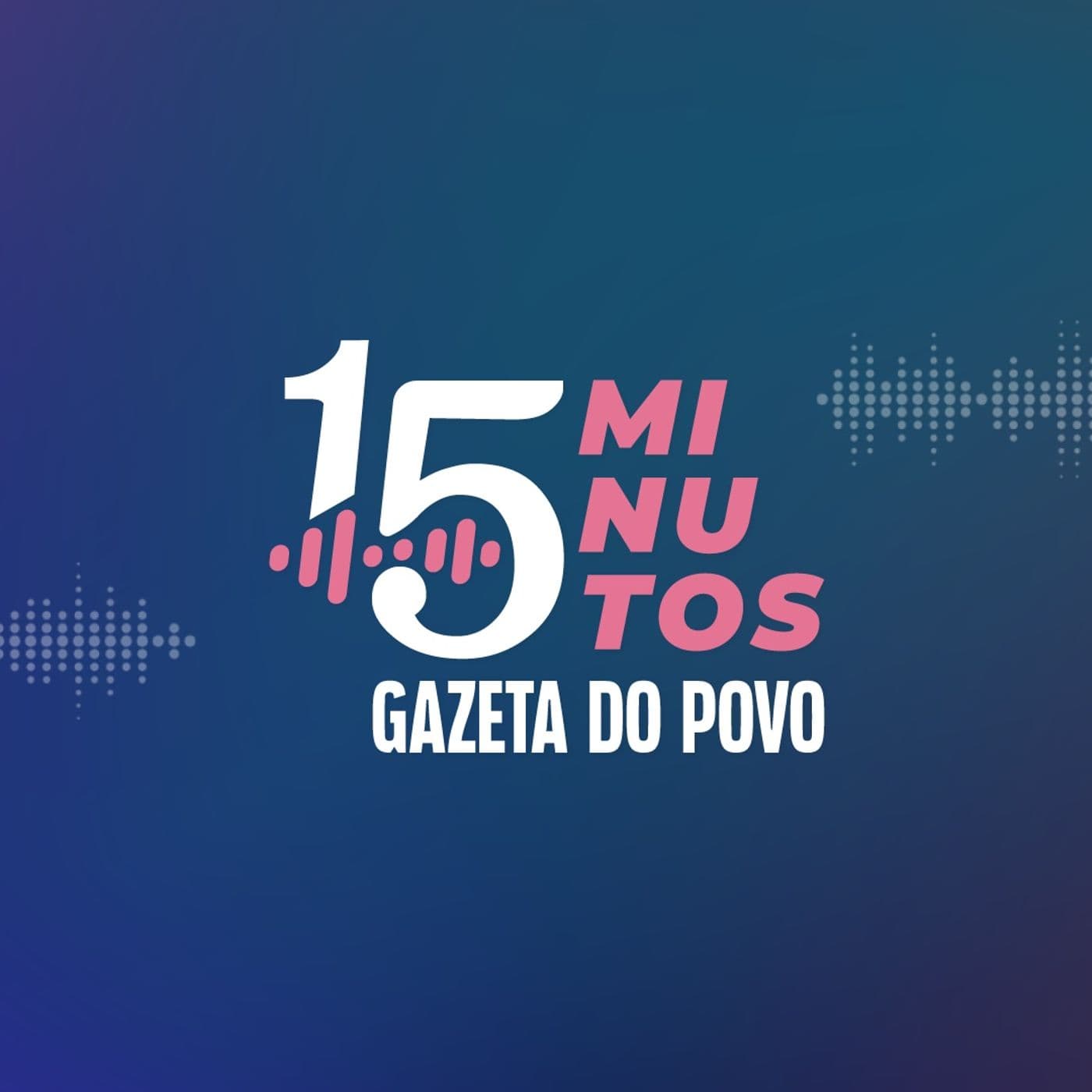 15 Minutos - Gazeta do Povo - Podcasts