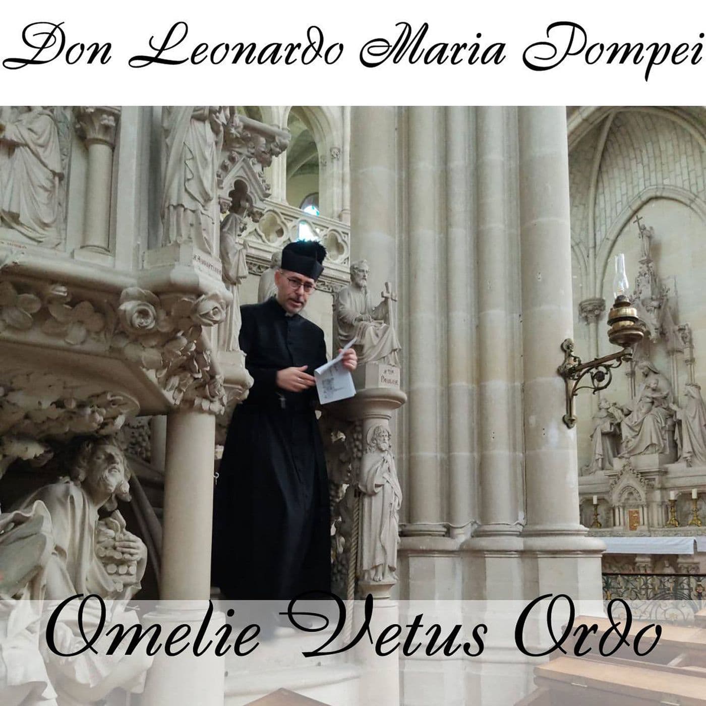 Omelie Vetus Ordo - Podcasts
