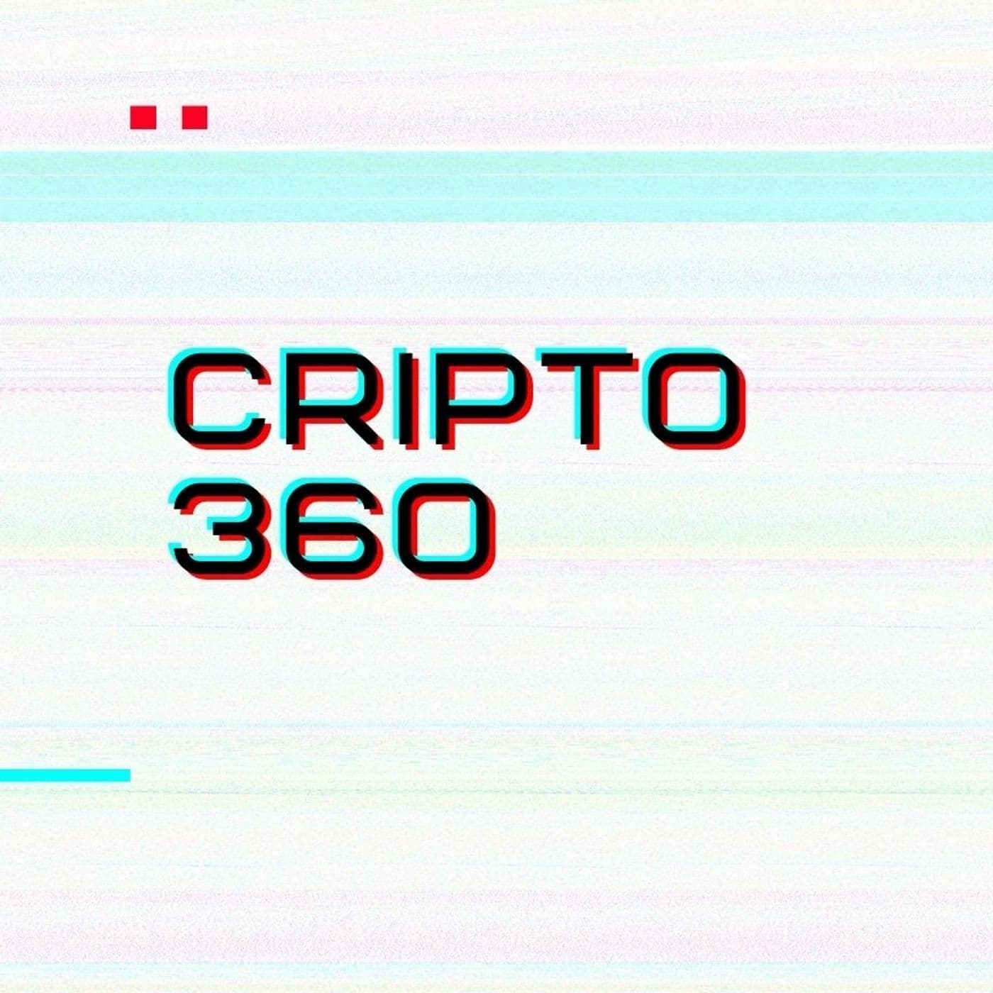 Cripto360 - Podcasts