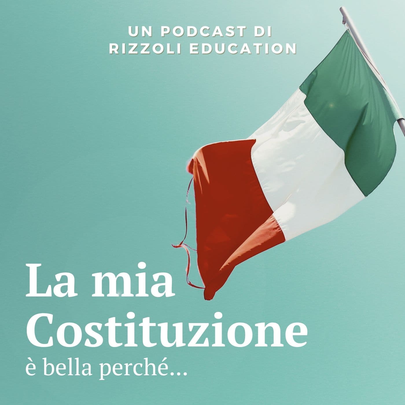 La mia Costituzione è bella perché… - Podcast