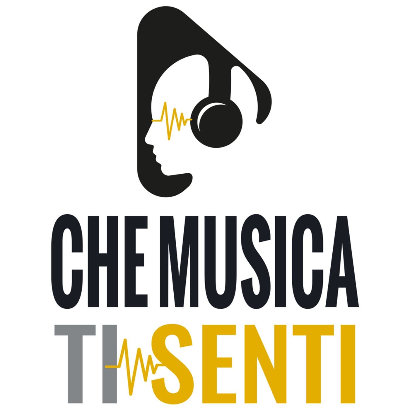 Che Musica Ti Senti - Podcasts