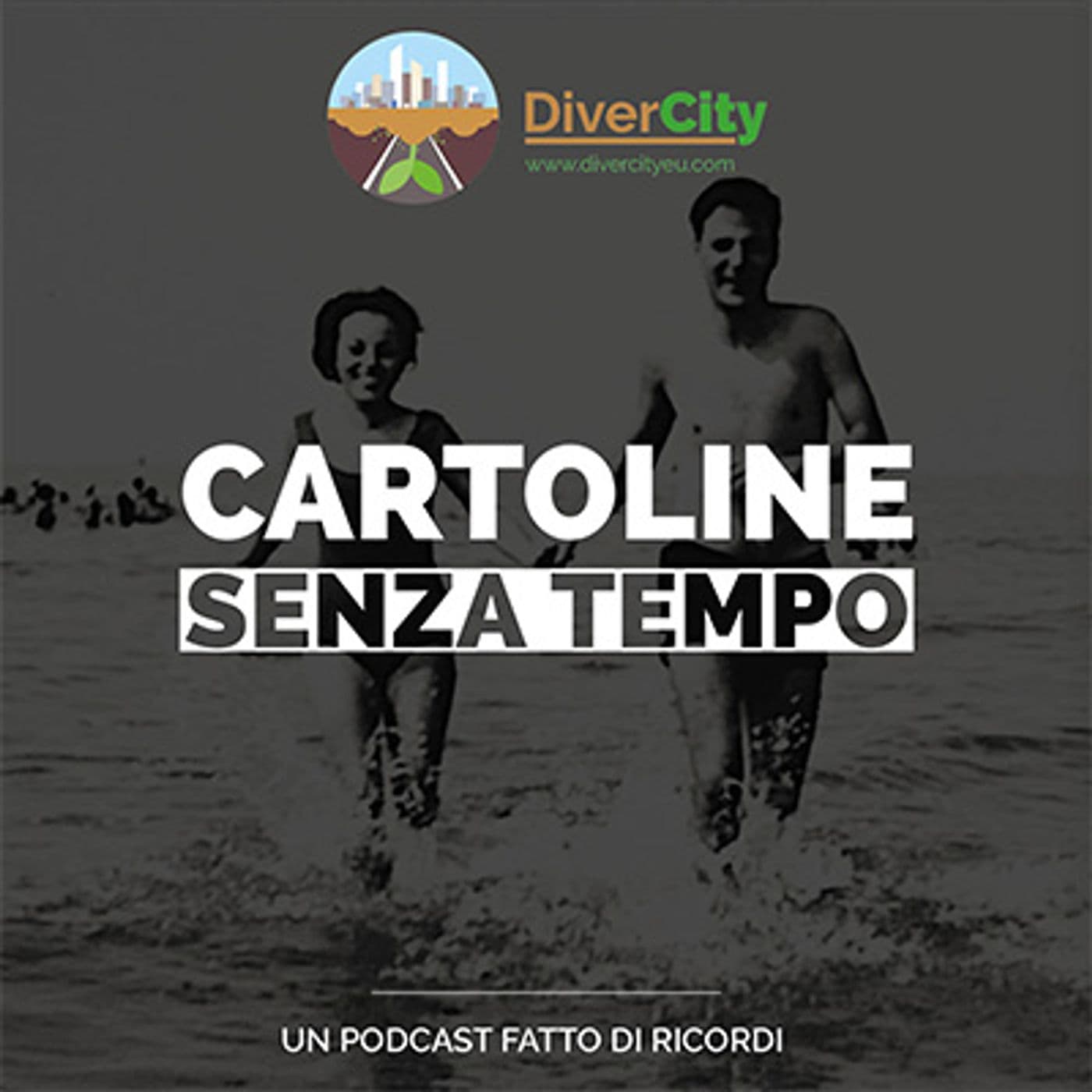 Cartoline senza tempo - DiverCity - Podcast