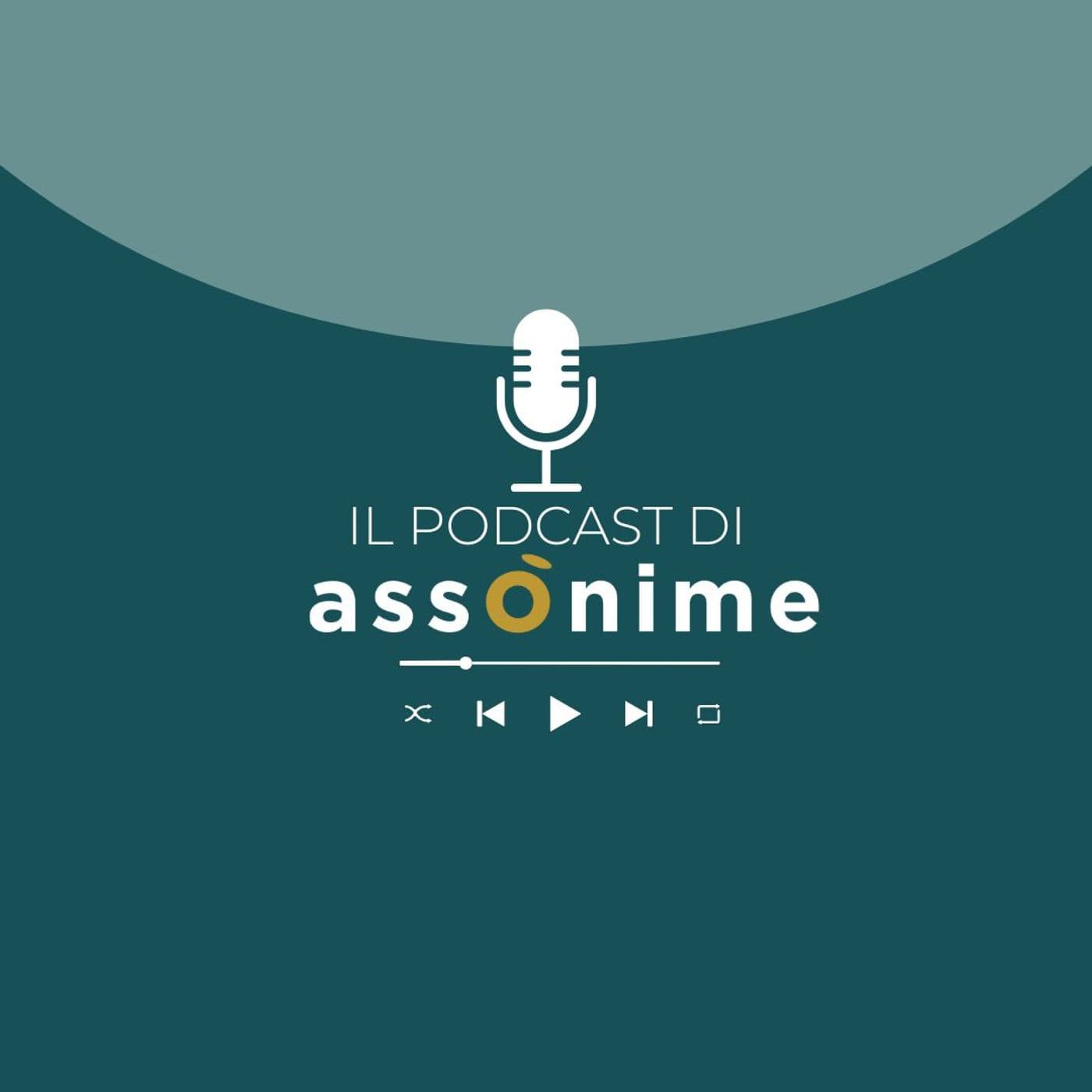 Il Podcast di Assonime - Podcast