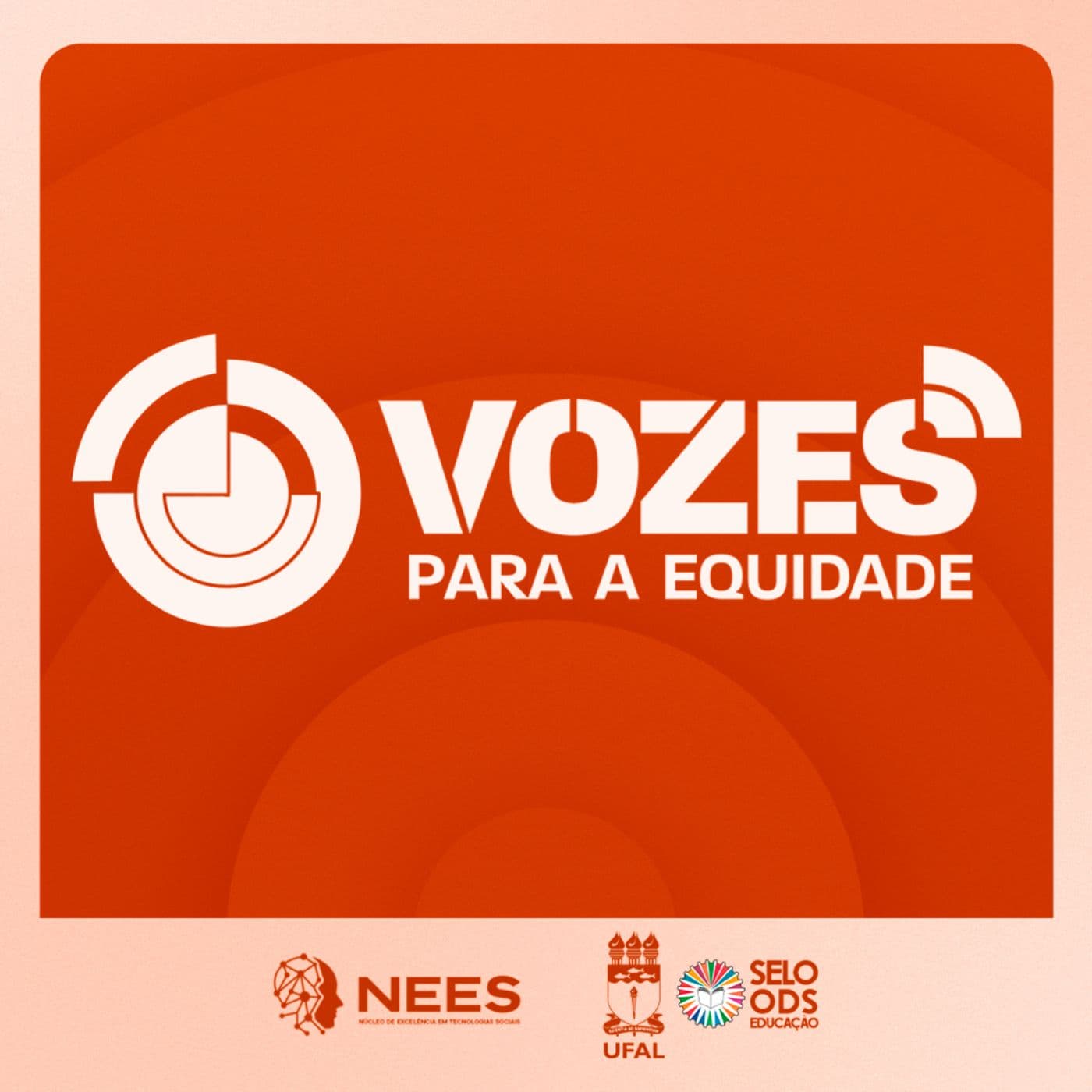 Vozes Para a Equidade - Podcasts
