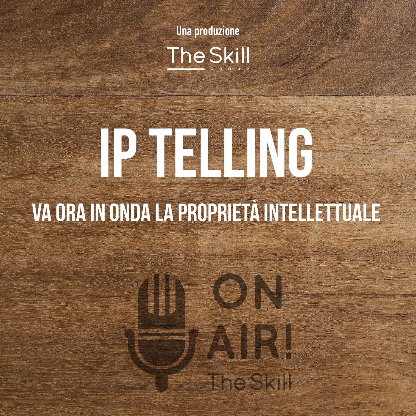 IP Telling - Va ora in onda la proprietà intellettuale - Podcast