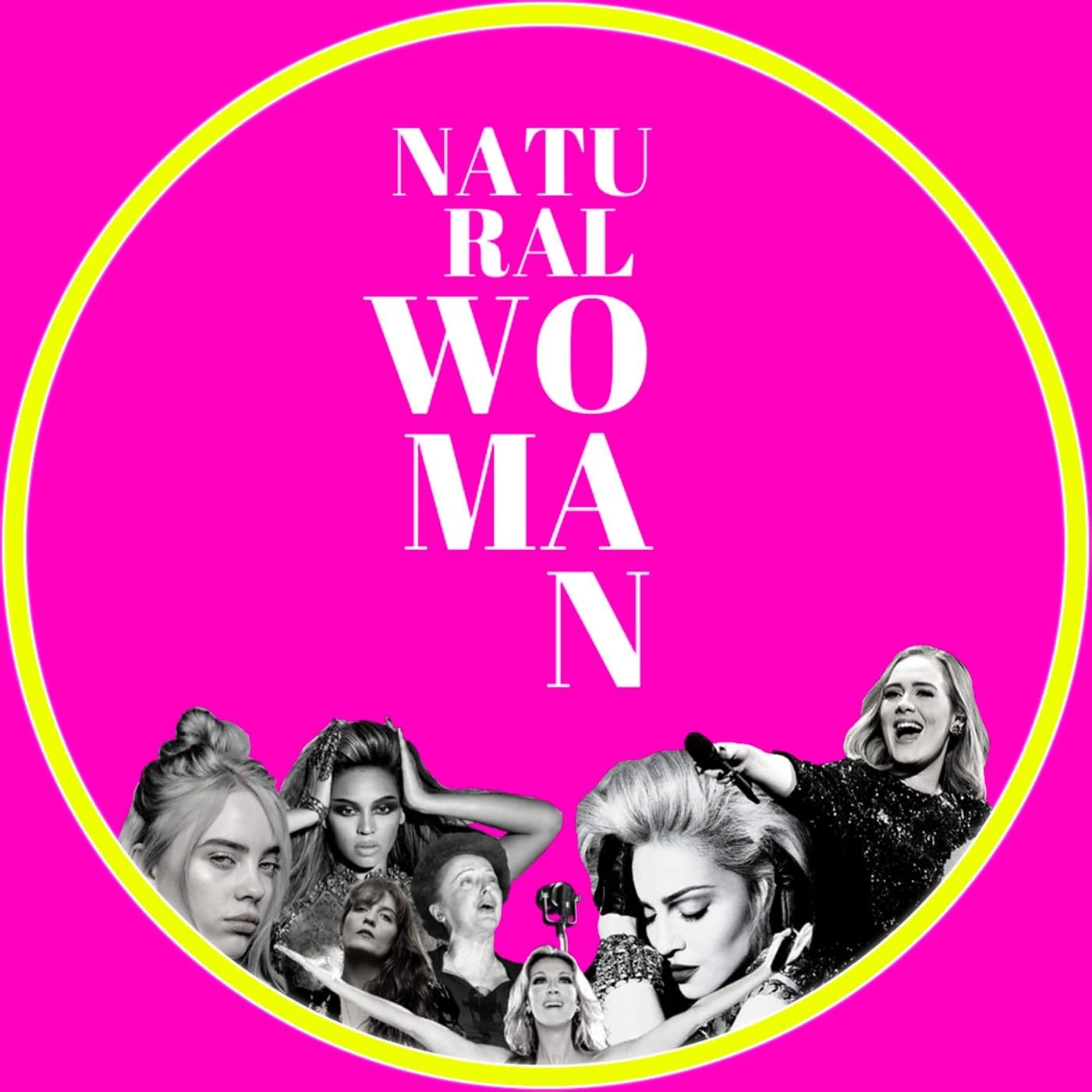 Natural Woman - Podcast