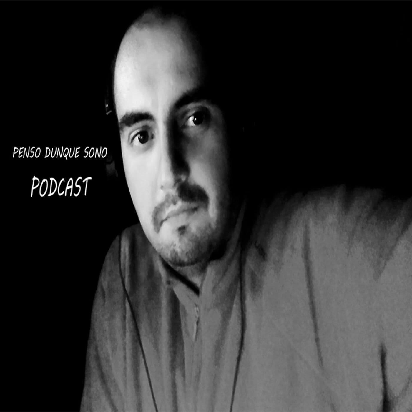 Penso, dunque sono. - Podcast