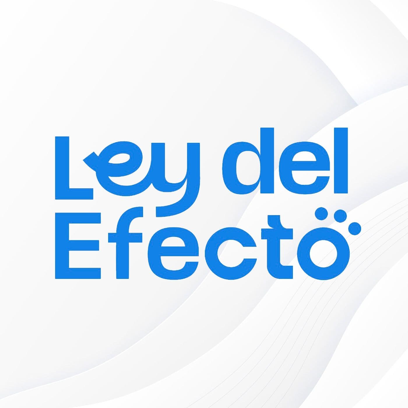 Ley del Efecto - Podcasts