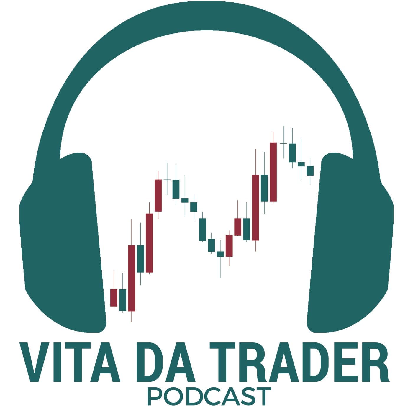 Vita da Trader - Podcasts