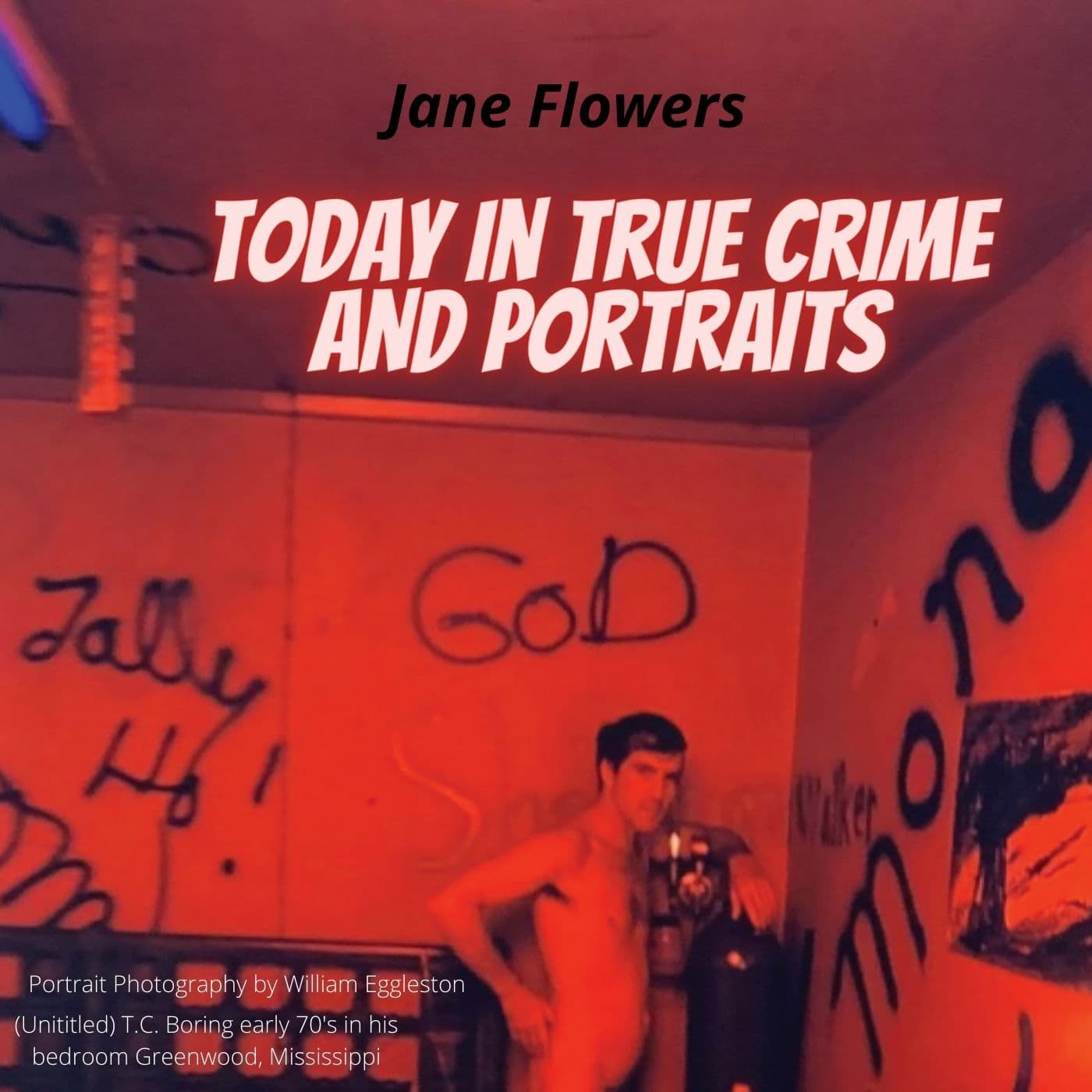 Today in True Crime and Portraits - Podcasts