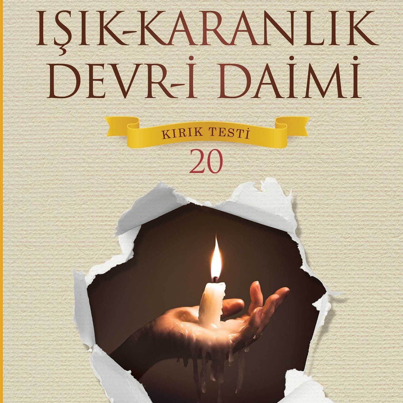 IŞIK KARANLIK DEVRİ DAİMİ KIRIK TESTİ 20 - Podcasts