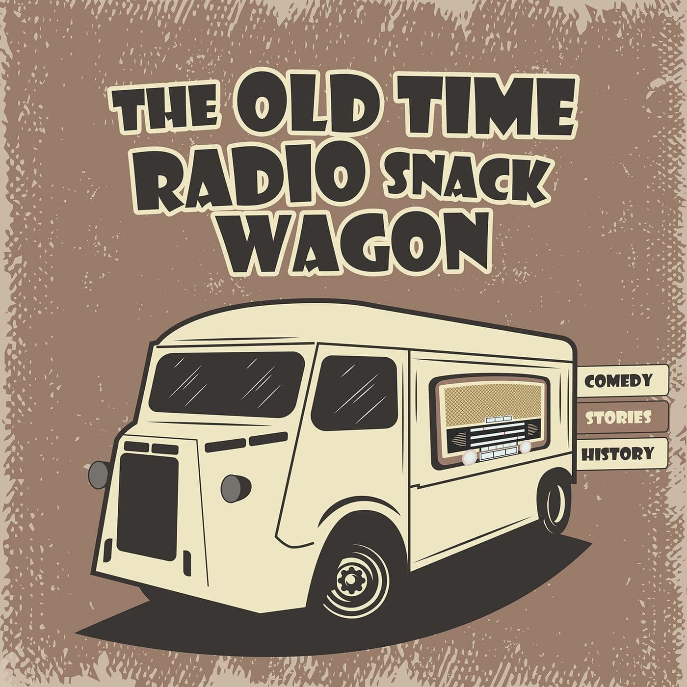 Old Time Radio Snack Wagon|Rare Historic Radio Programs - Podcasts