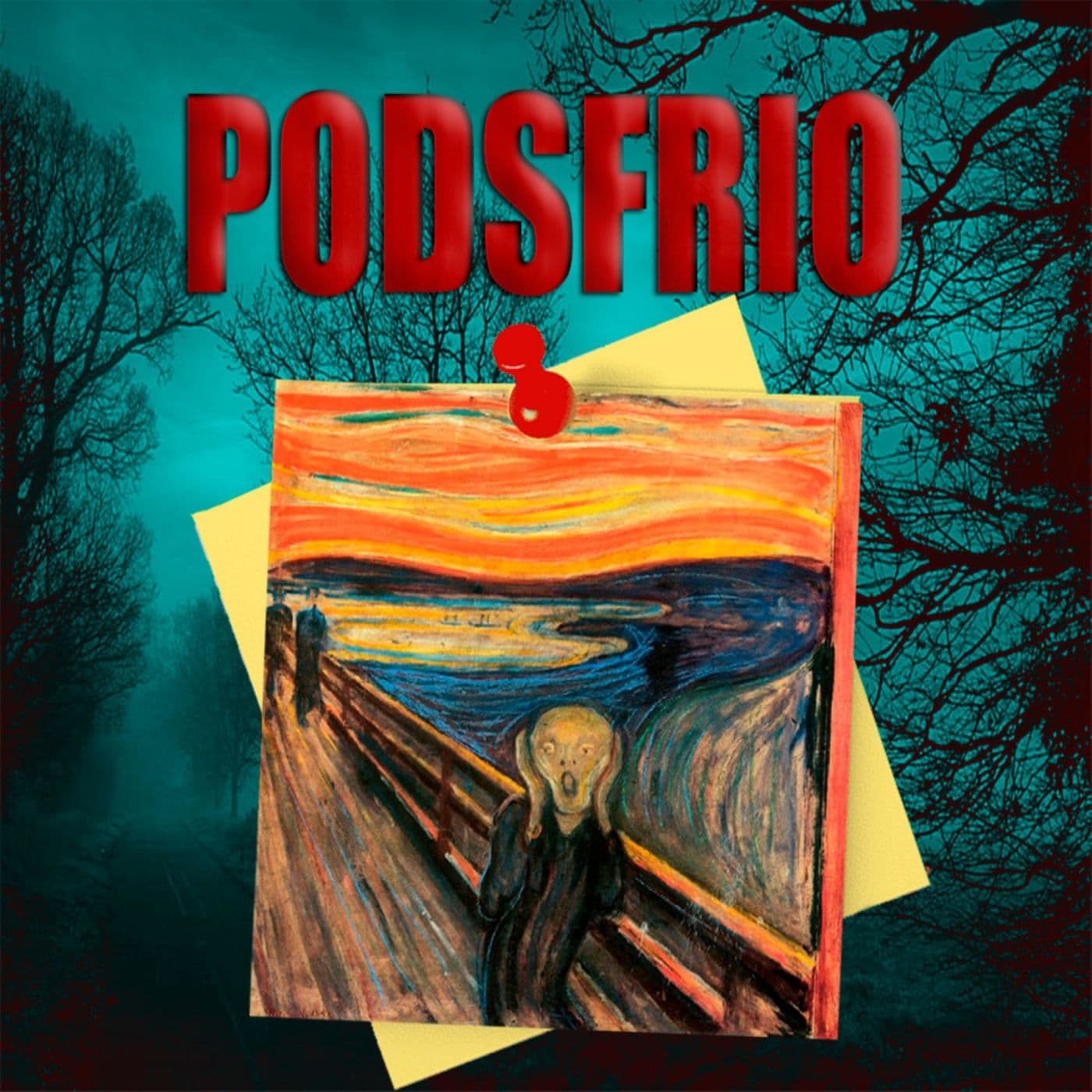 PODSFRIO| O Podcast do Calafrio - Podcasts