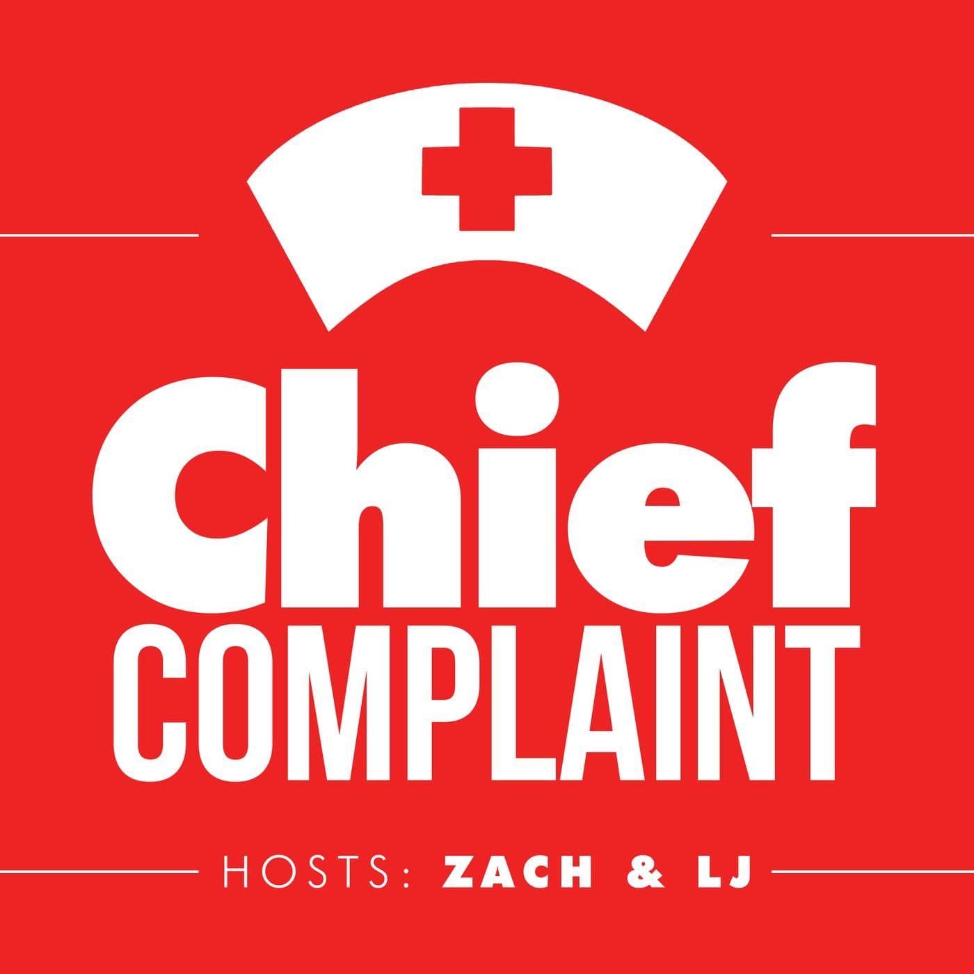 Chief Complaint Podcast - Podcasts