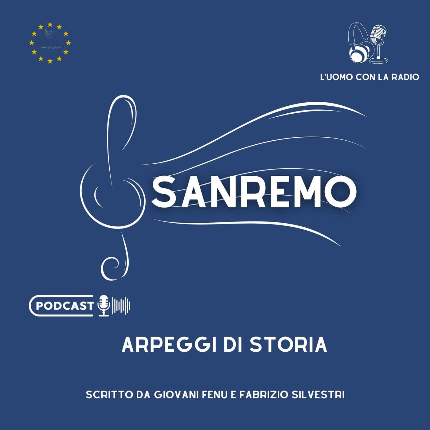 Sanremo: Arpeggi di Storia. - Podcast