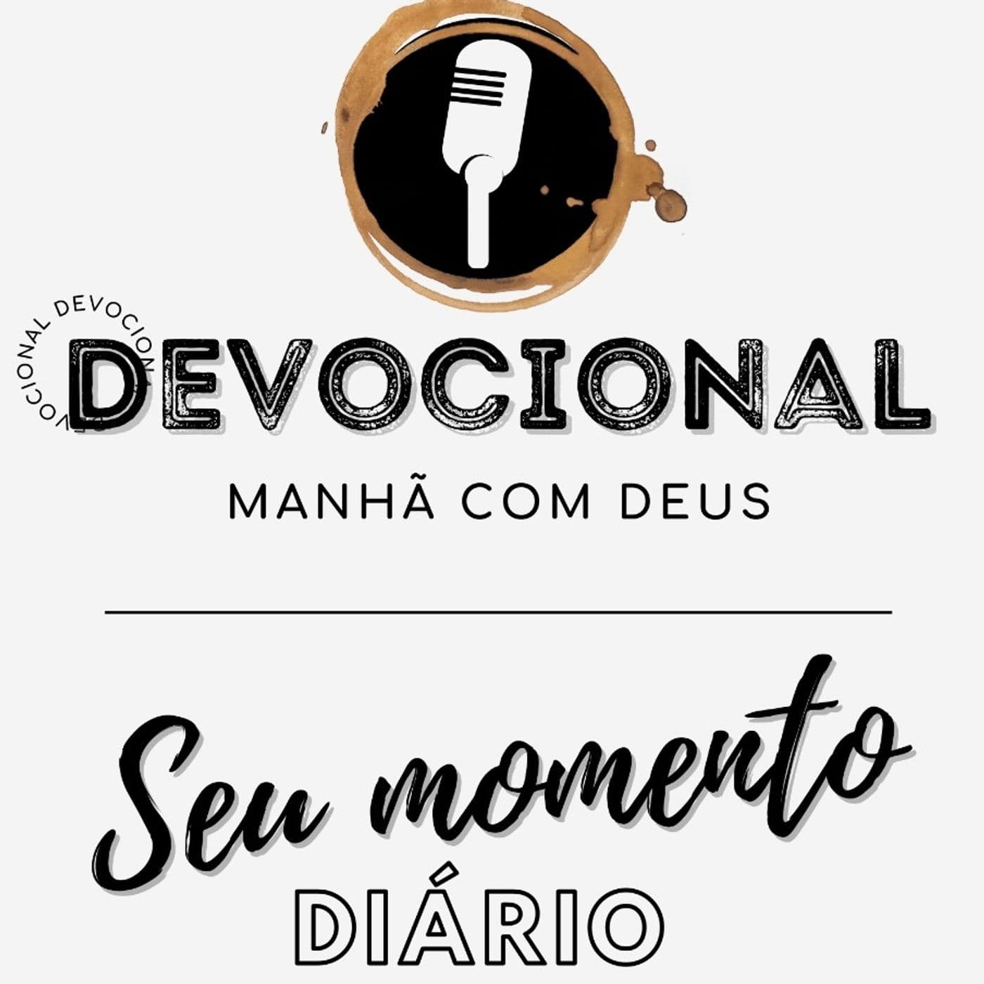 Devocional Manhã Com Deus - Julho - Podcasts