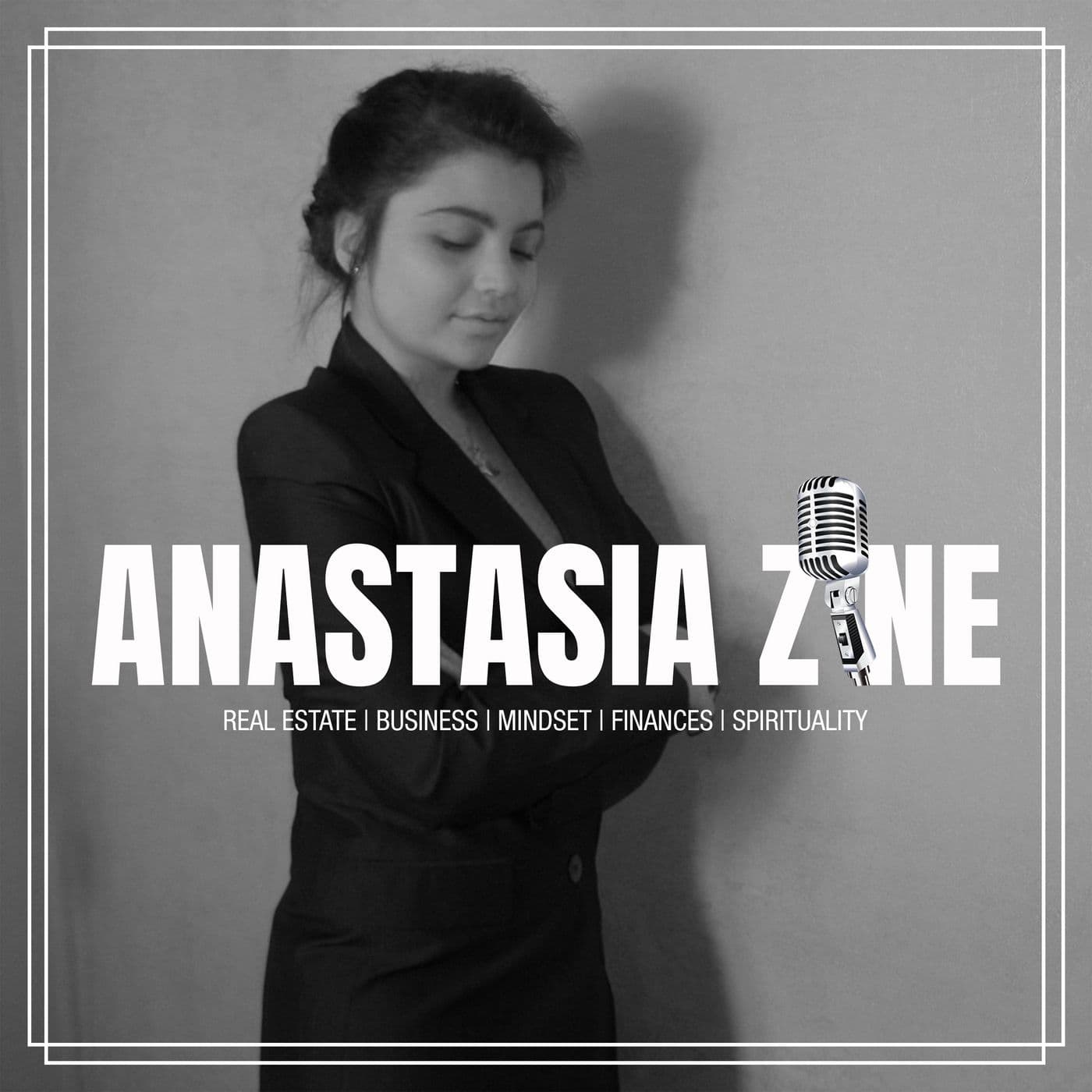 Anastasia Zone - Podcast