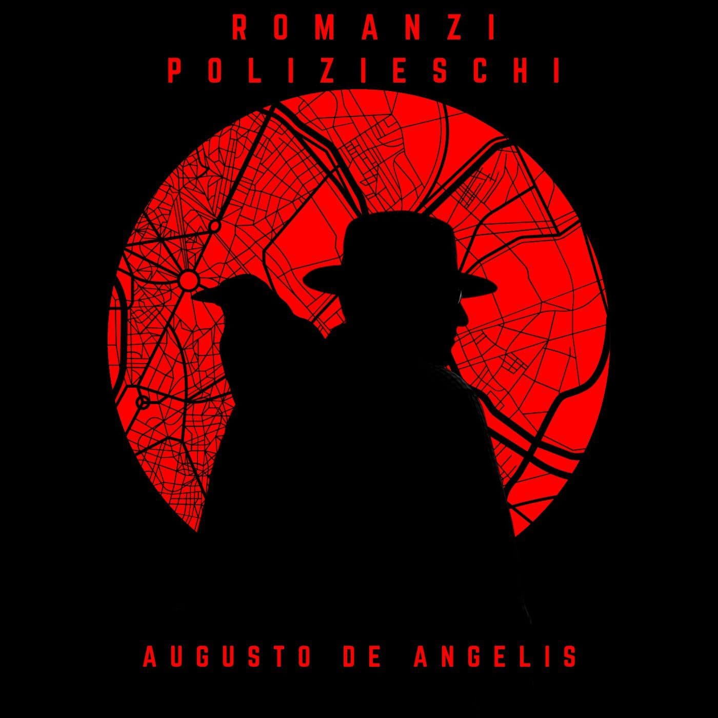 Augusto De Angelis, Romanzi polizieschi - Podcast