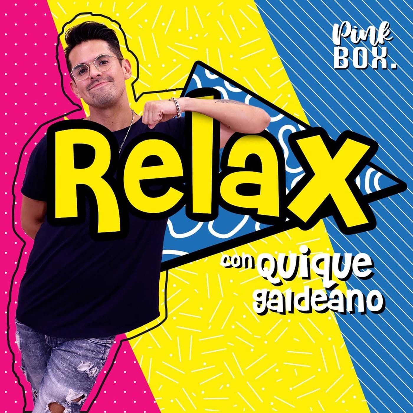 Relax con Quique Galdeano - Podcasts