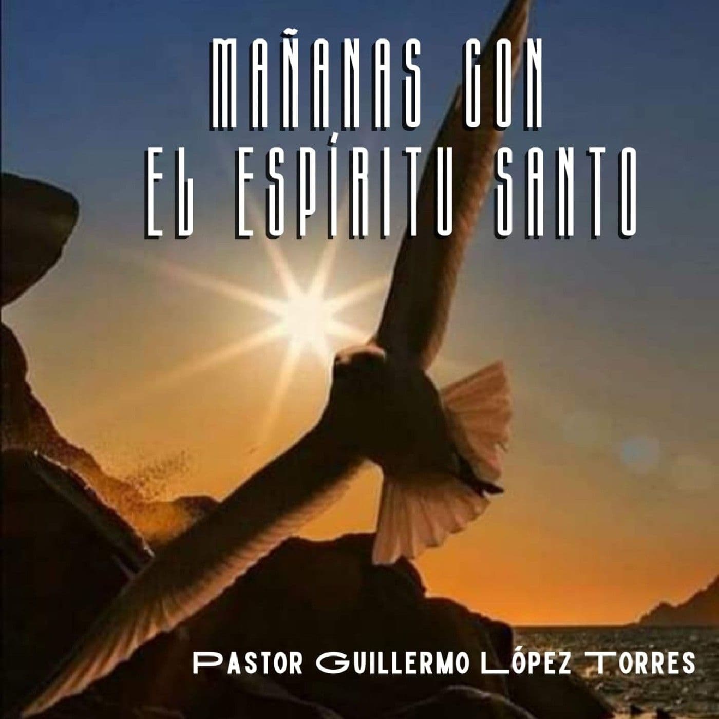 MAÑANAS CON EL ESPÍRITU SANTO - Podcasts