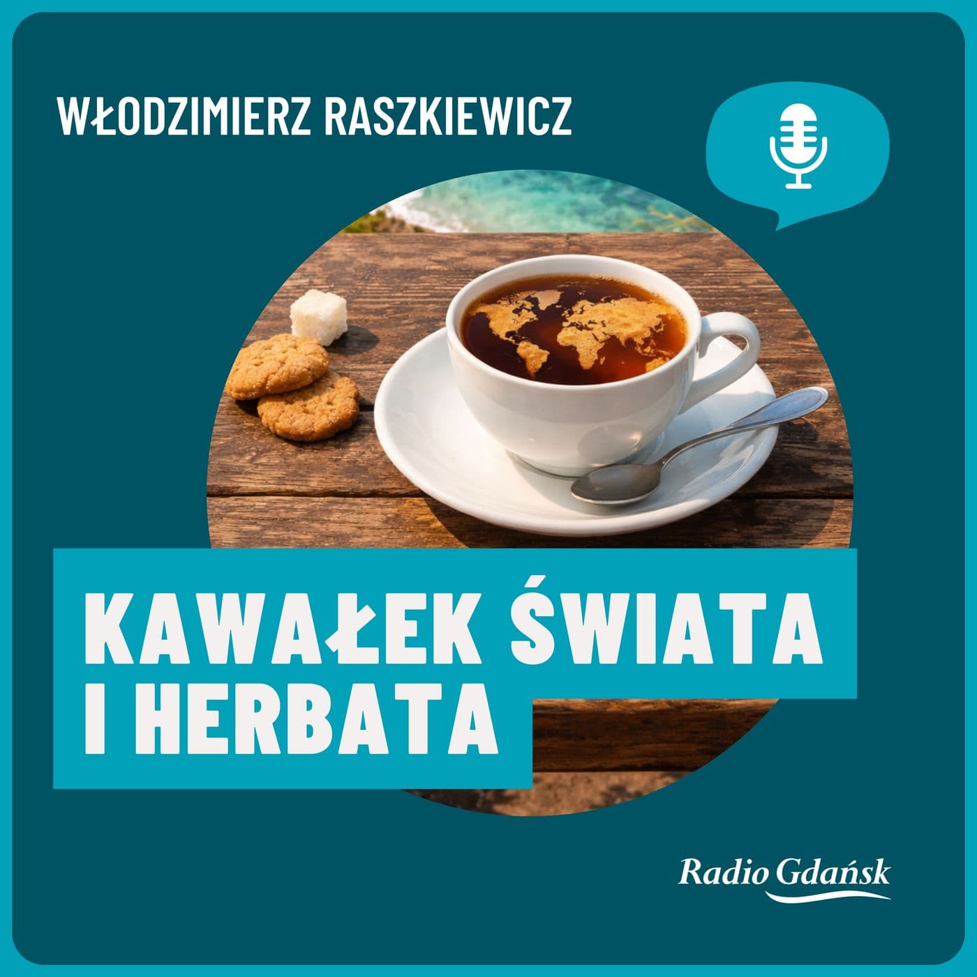 Kawałek Świata i Herbata - Podcasts