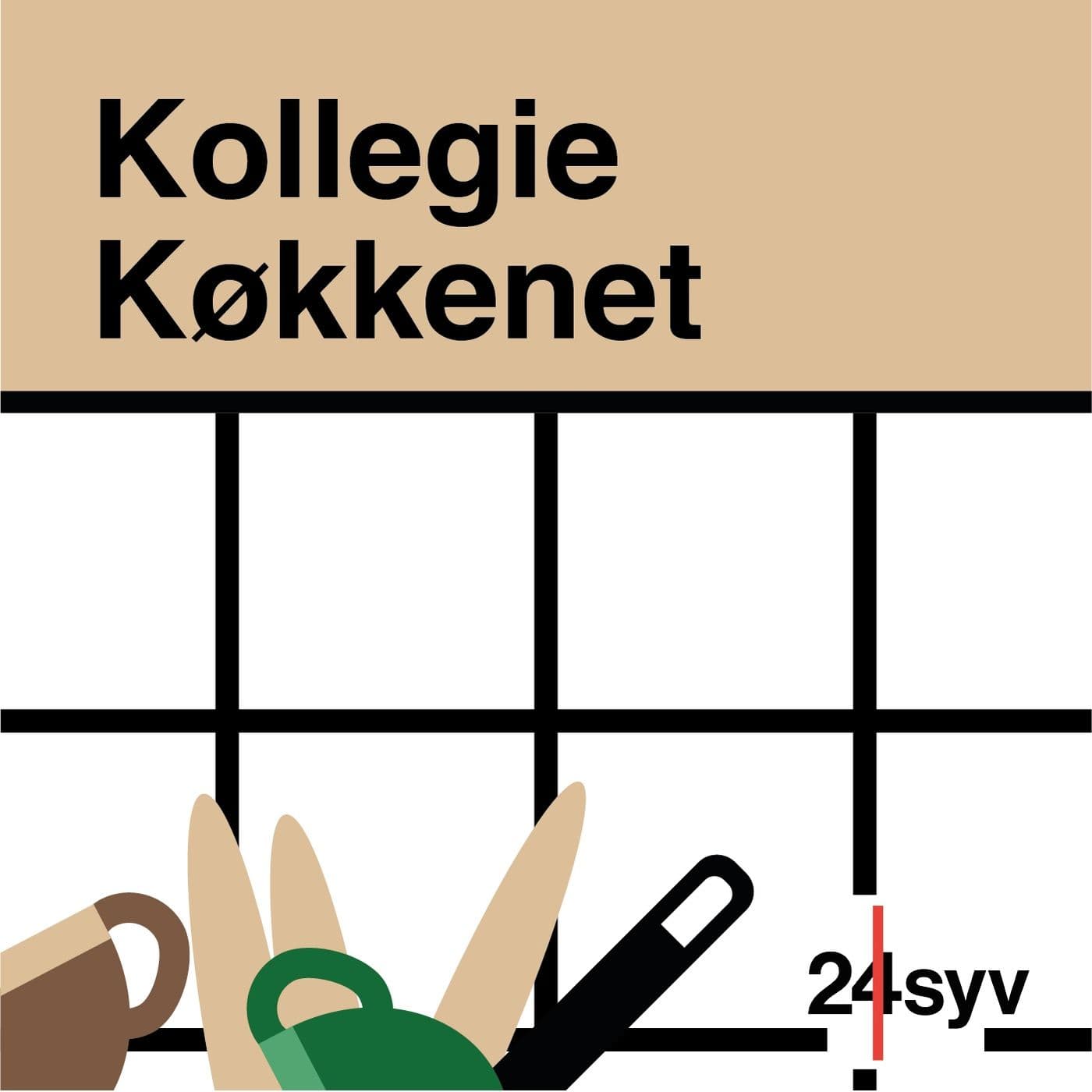 Kollegiekøkkenet - Podcasts