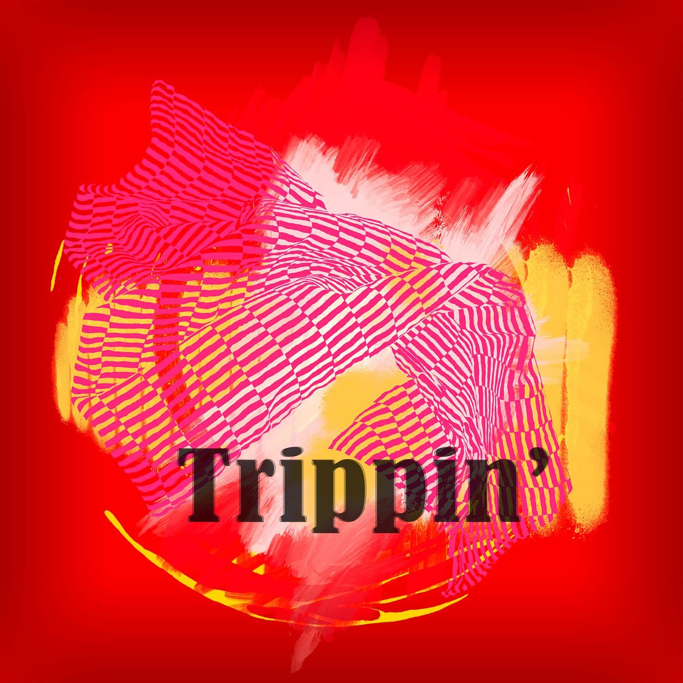 Trippin' - Podcast
