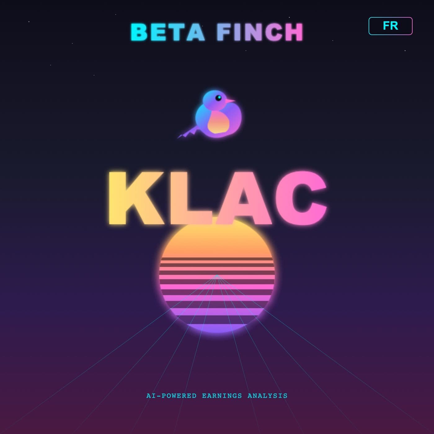 Beta Finch - KLA - KLAC - FR - Podcasts