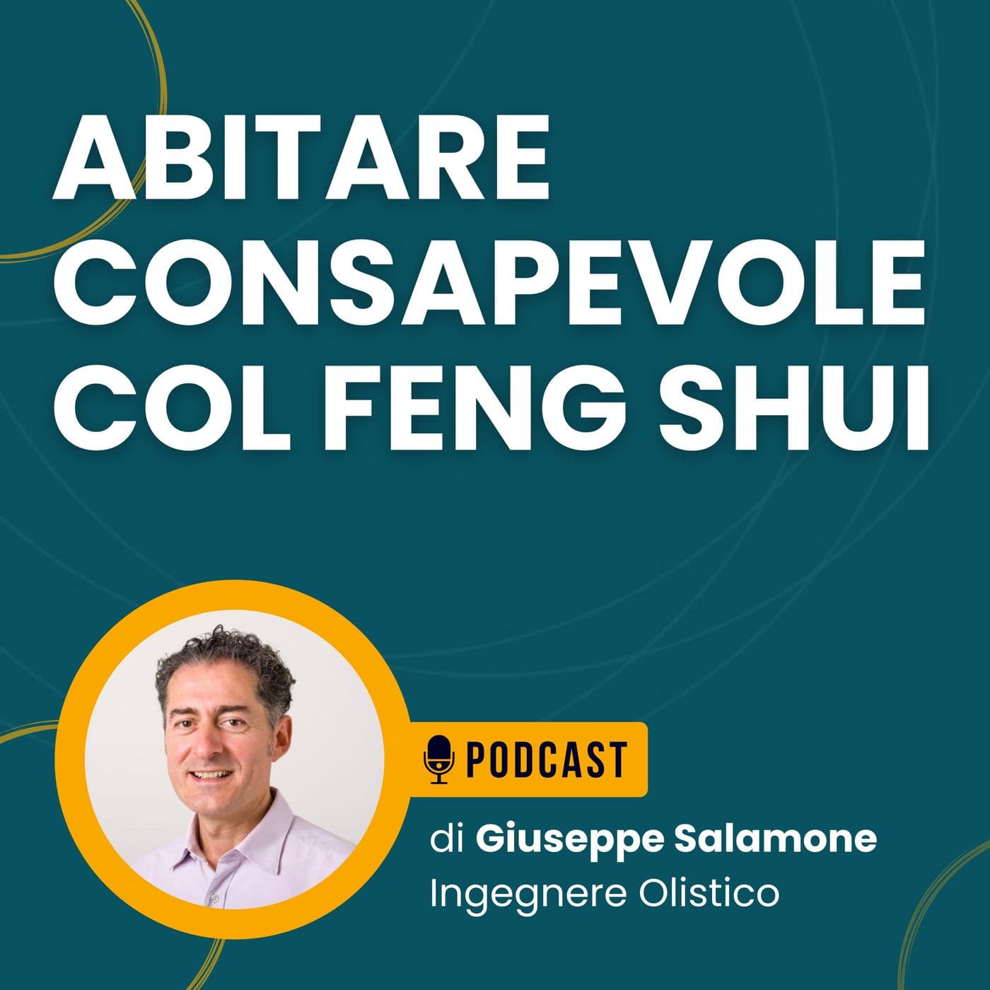 Abitare consapevole col Feng Shui - Podcast