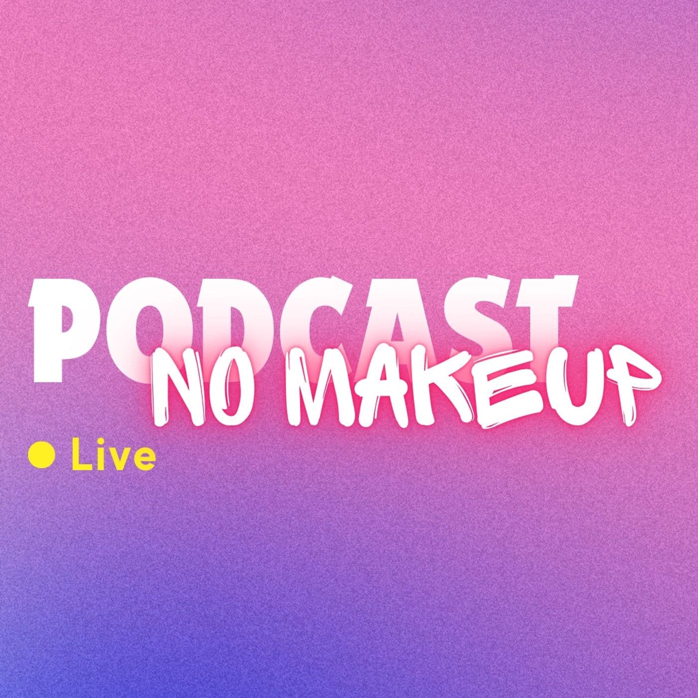 NoMakeup Podcast | By Alessandra - Podcasts