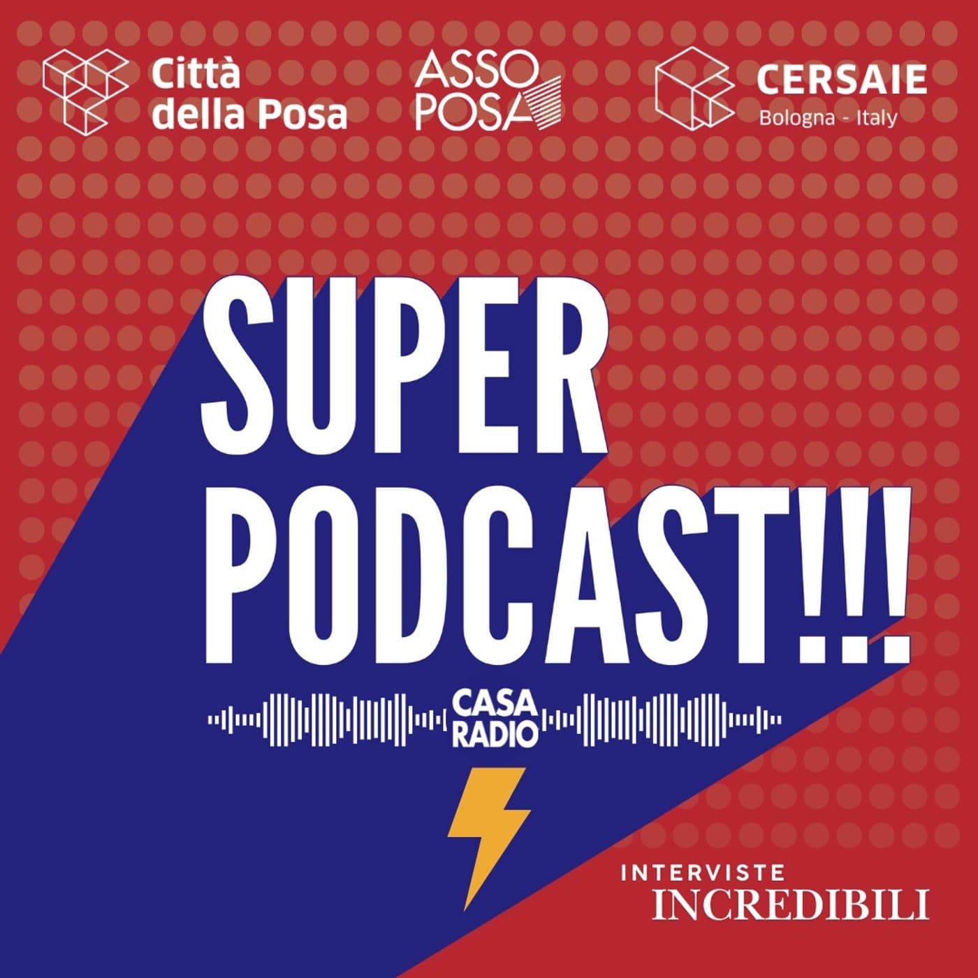 SUPER PODCAST DELLA CITTA' DELLA POSA - Podcasts
