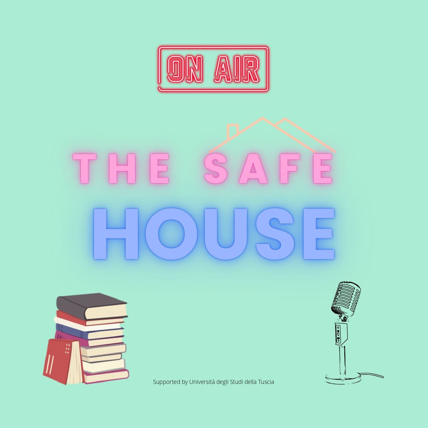 The Safe House (Supported by Unitus) - Podcast
