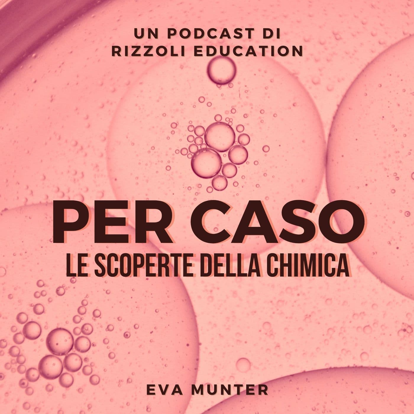 Per caso, le scoperte della chimica - Podcast