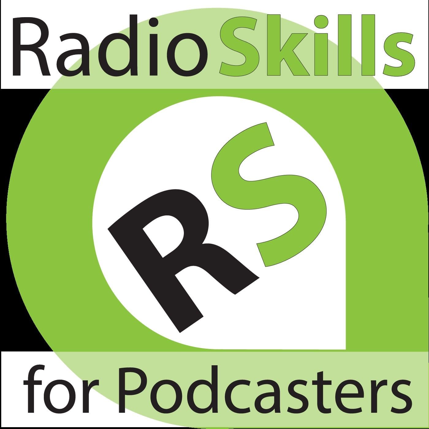 Radio Skills for Podcasters - Podcasts