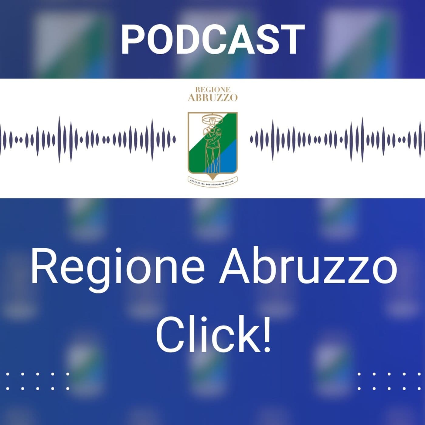 Regione Abruzzo Click! - Podcast