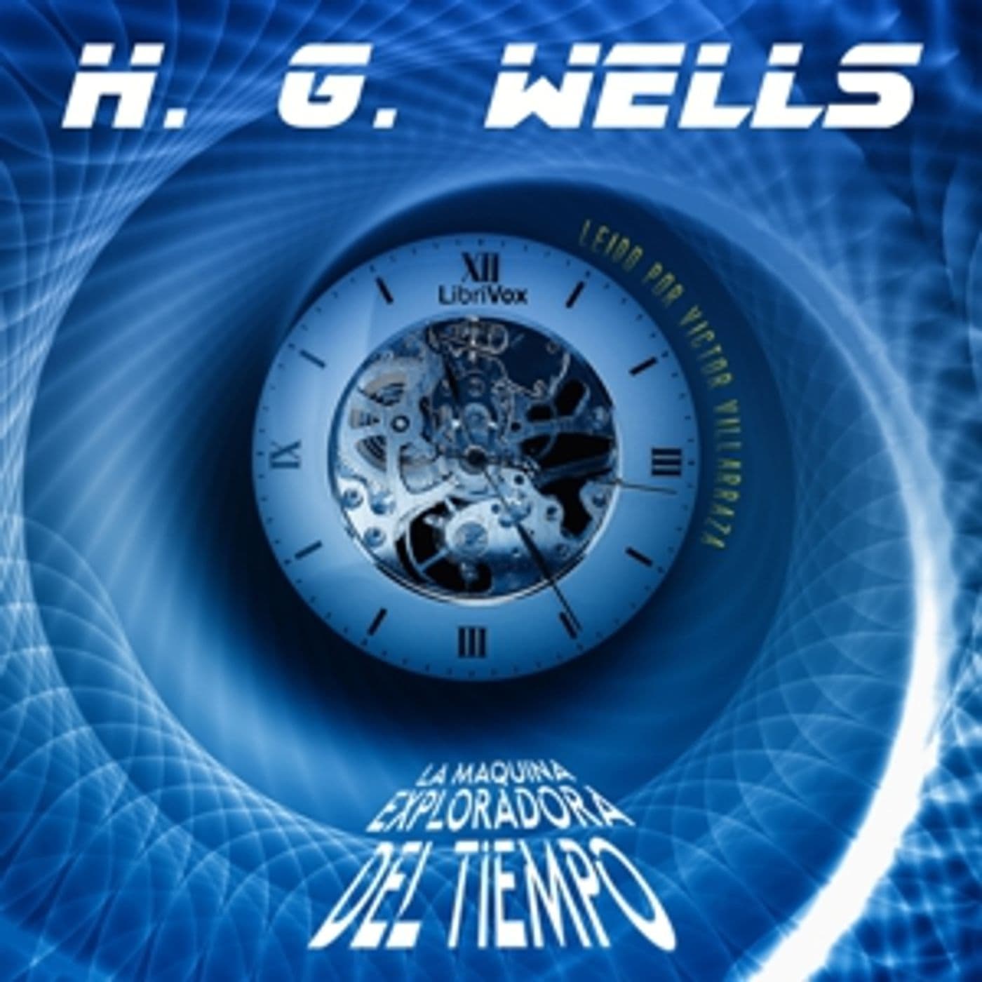 H. G. Wells, La máquina exploradora del tiempo - Podcast