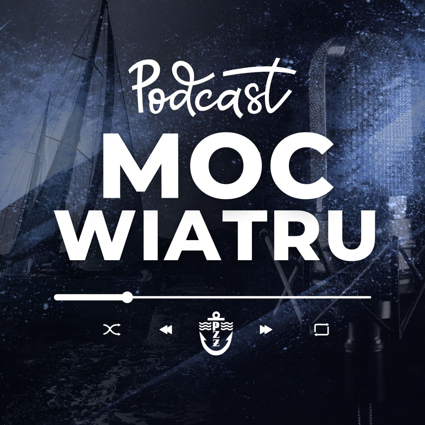 MOC WIATRU - Podcasty