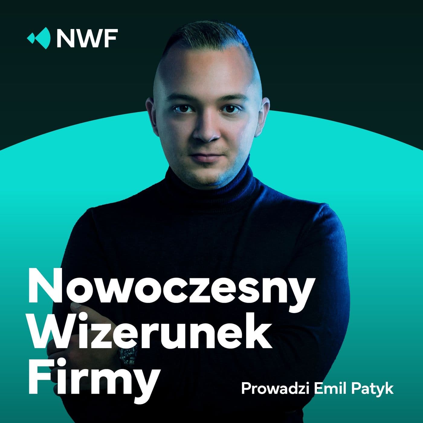Nowoczesny Wizerunek Firmy - Podcasty